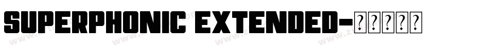 superphonic extended字体转换